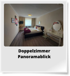 Doppelzimmer Panoramablick